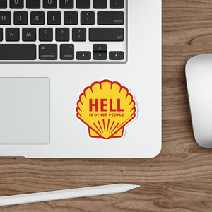 Hell Is Other People Die-Cut Stickers
